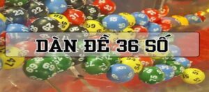 dàn đề 36 số
