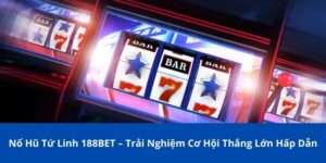 Nổ Hũ Tứ Linh 188BET
